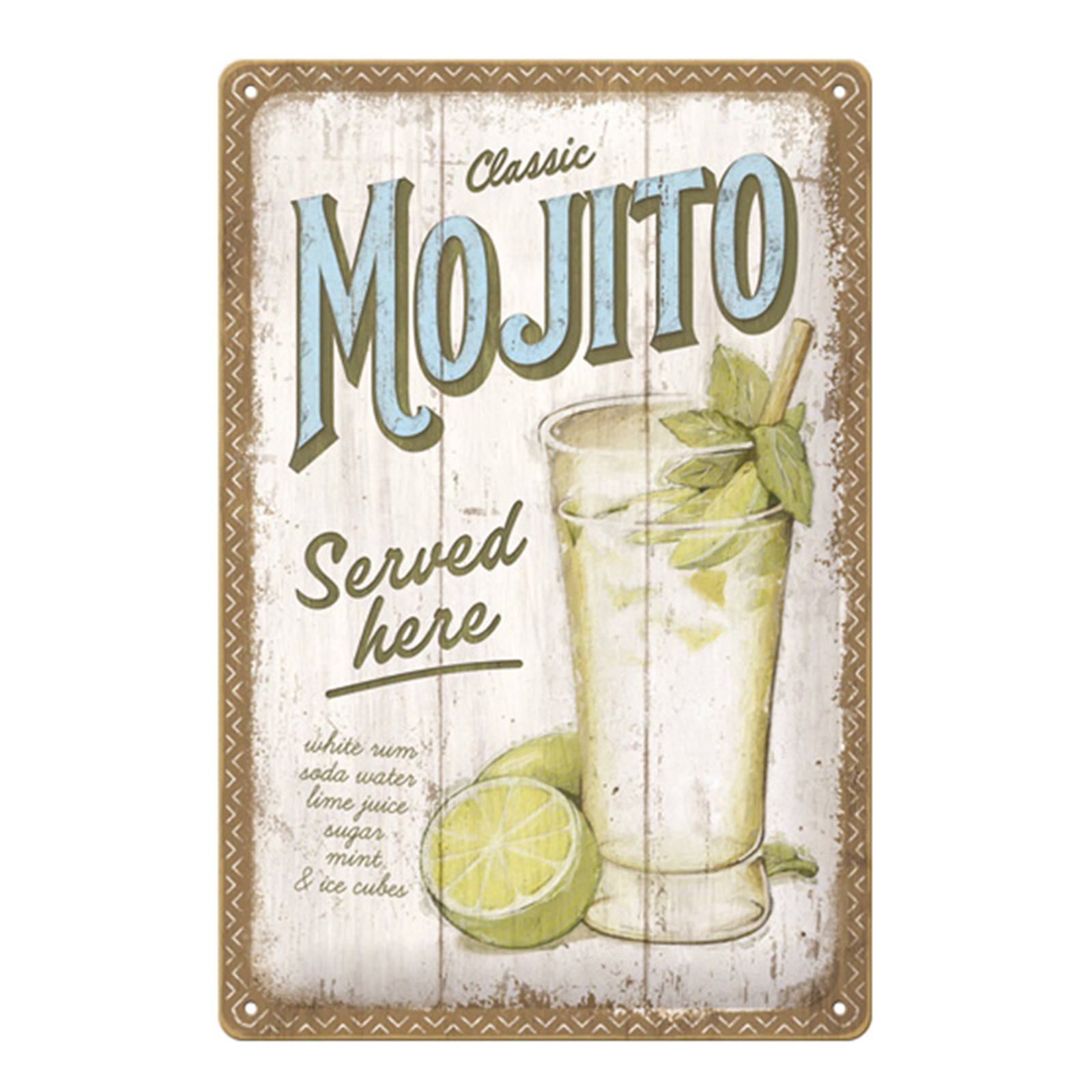 Blechschild - Mojito Served Here - 20x30 cm