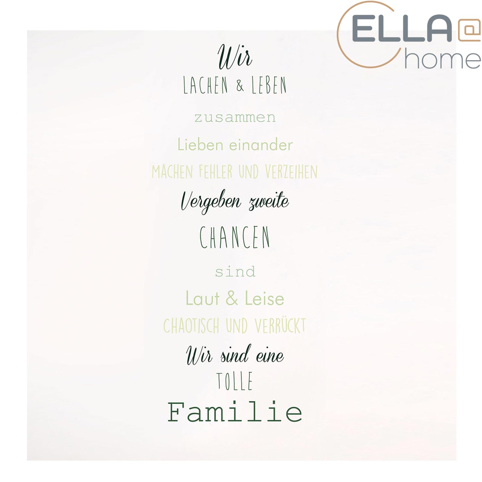 ELLA@home Wandtattoo - Spruch - Familie - selbstklebend