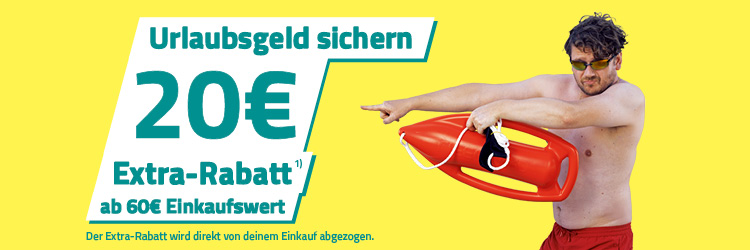 20Euro_Extra-Rabatt_60Euro-Einkaufswert_KW3326_OS-ADP-Teaser_750x250px.jpg